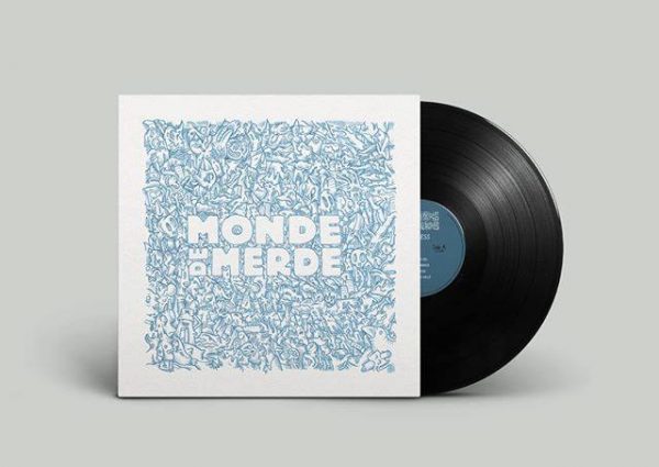 Monde De Merde-LP face A